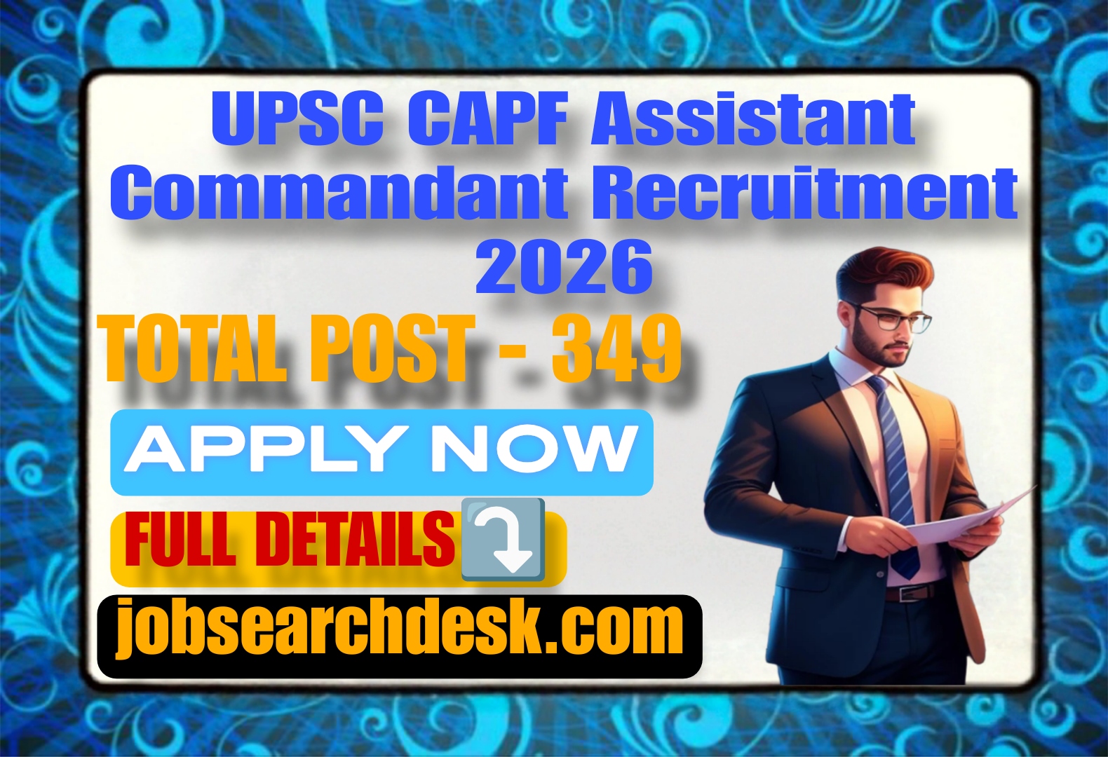 UPSC CAPF Assistant Commandant Recruitment 2026