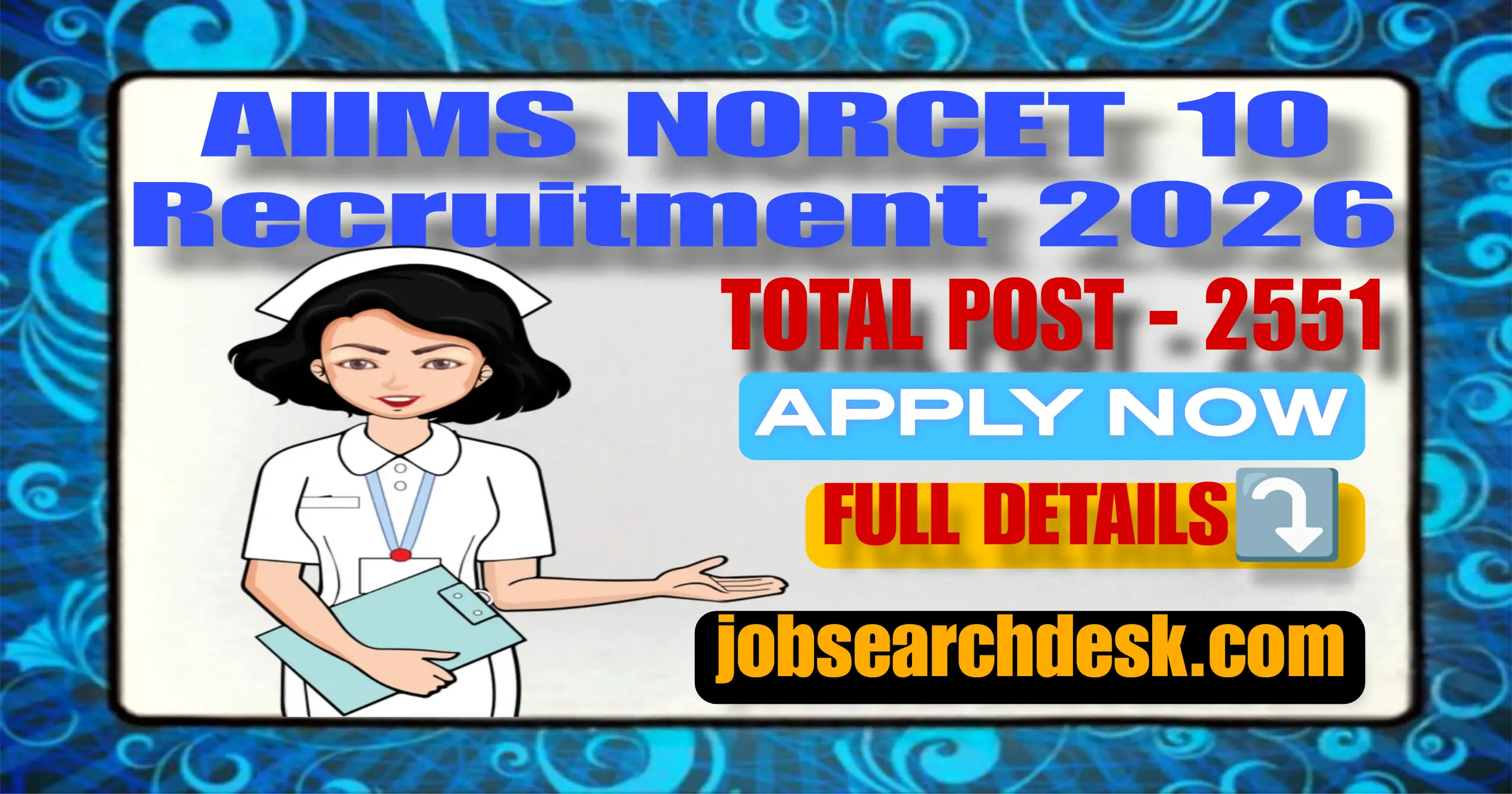 AIIMS NORCET 10 Recruitment 2026