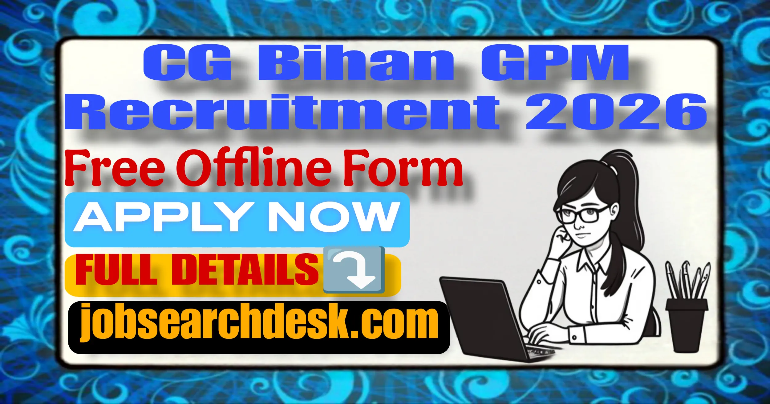 CG Bihan GPM Recruitment 2026
