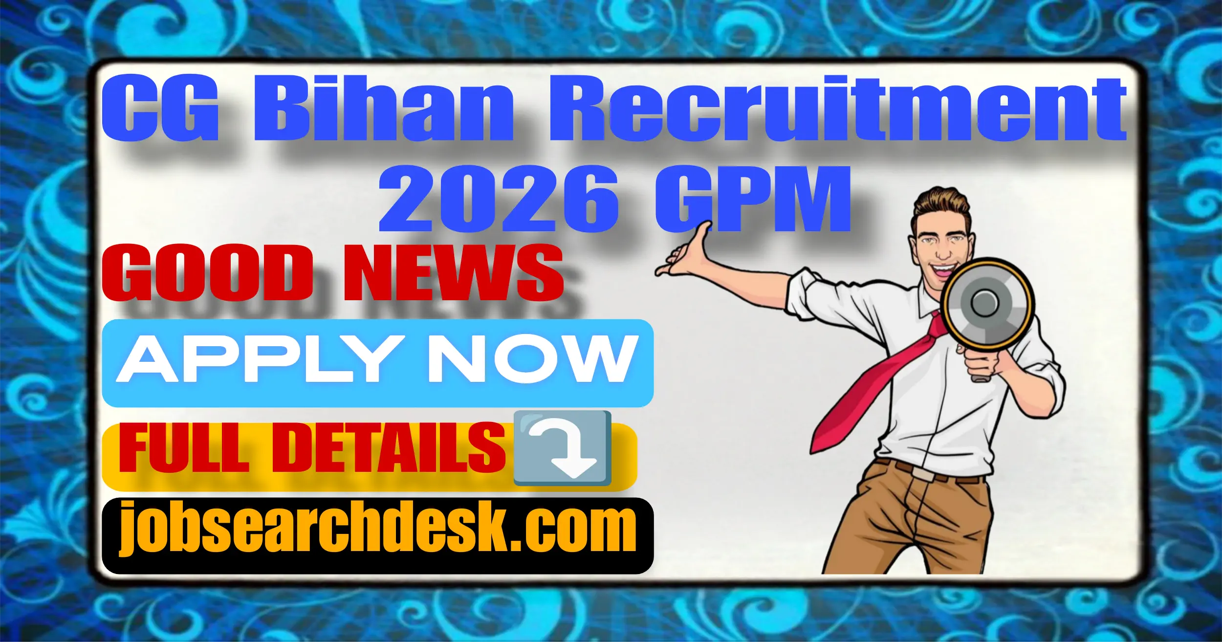 CG Bihan Recruitment 2026 GPM