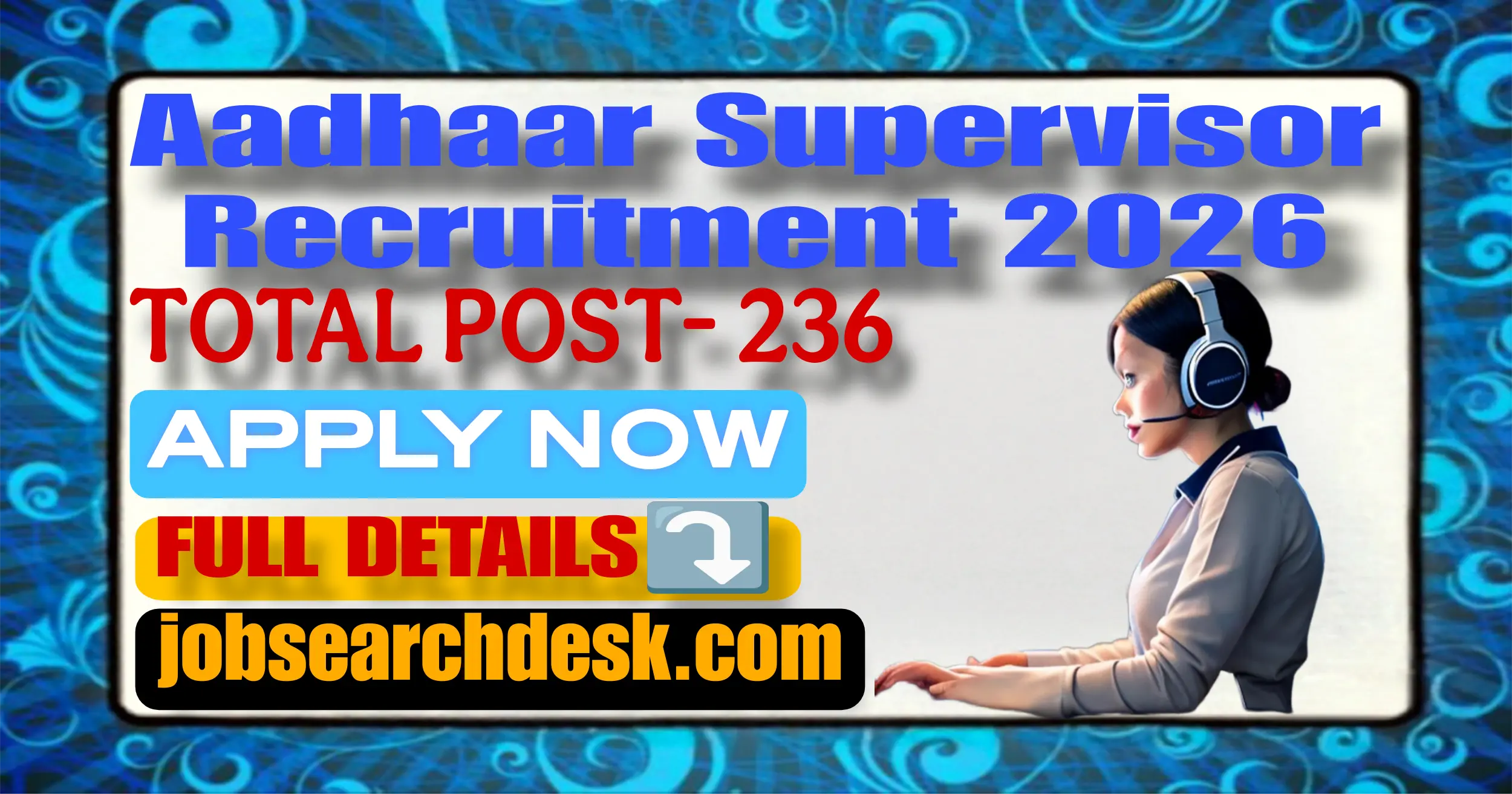 Aadhaar Supervisor Recruitment 2026