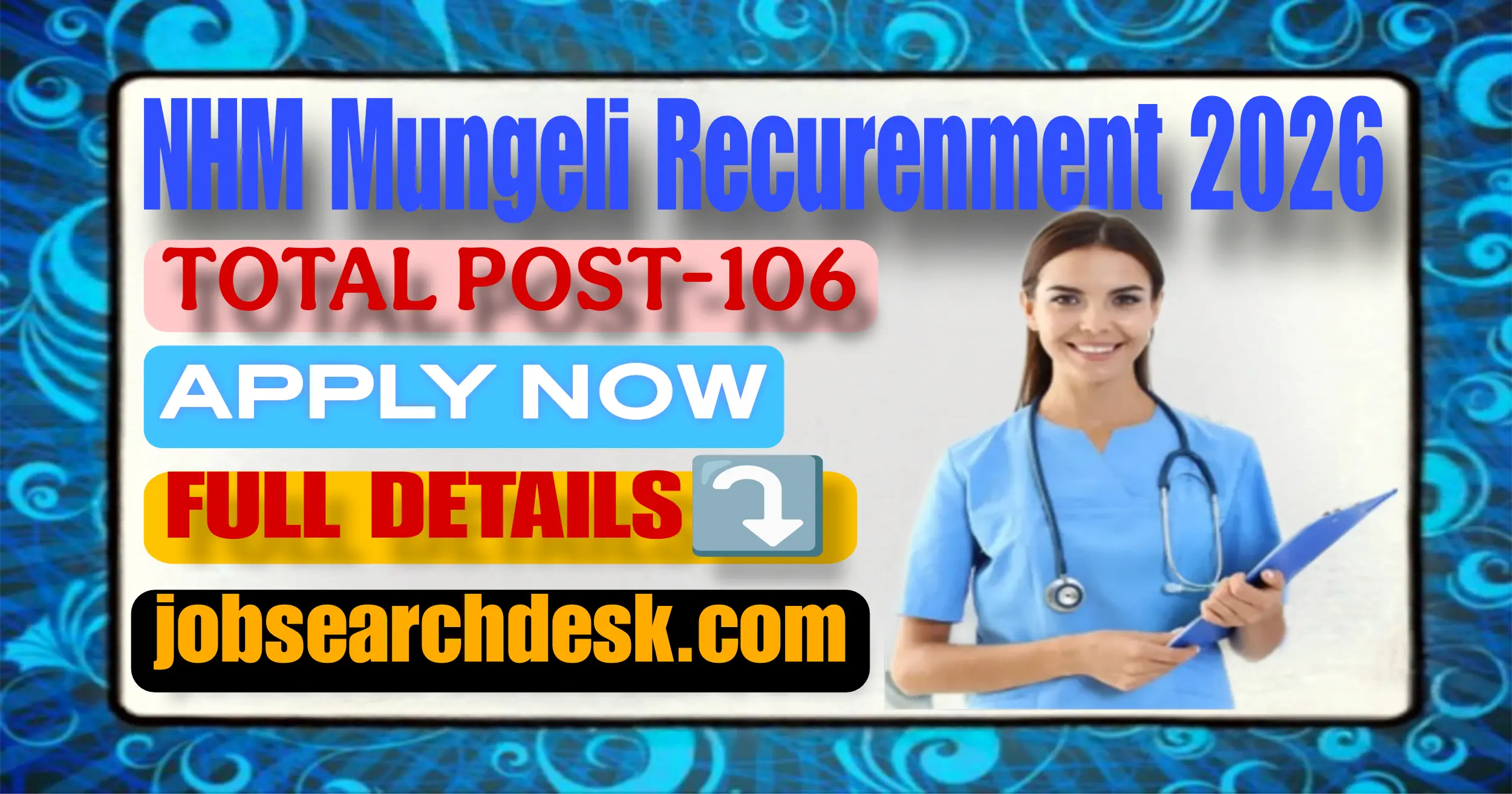 NHM Mungeli Recurenment 2026
