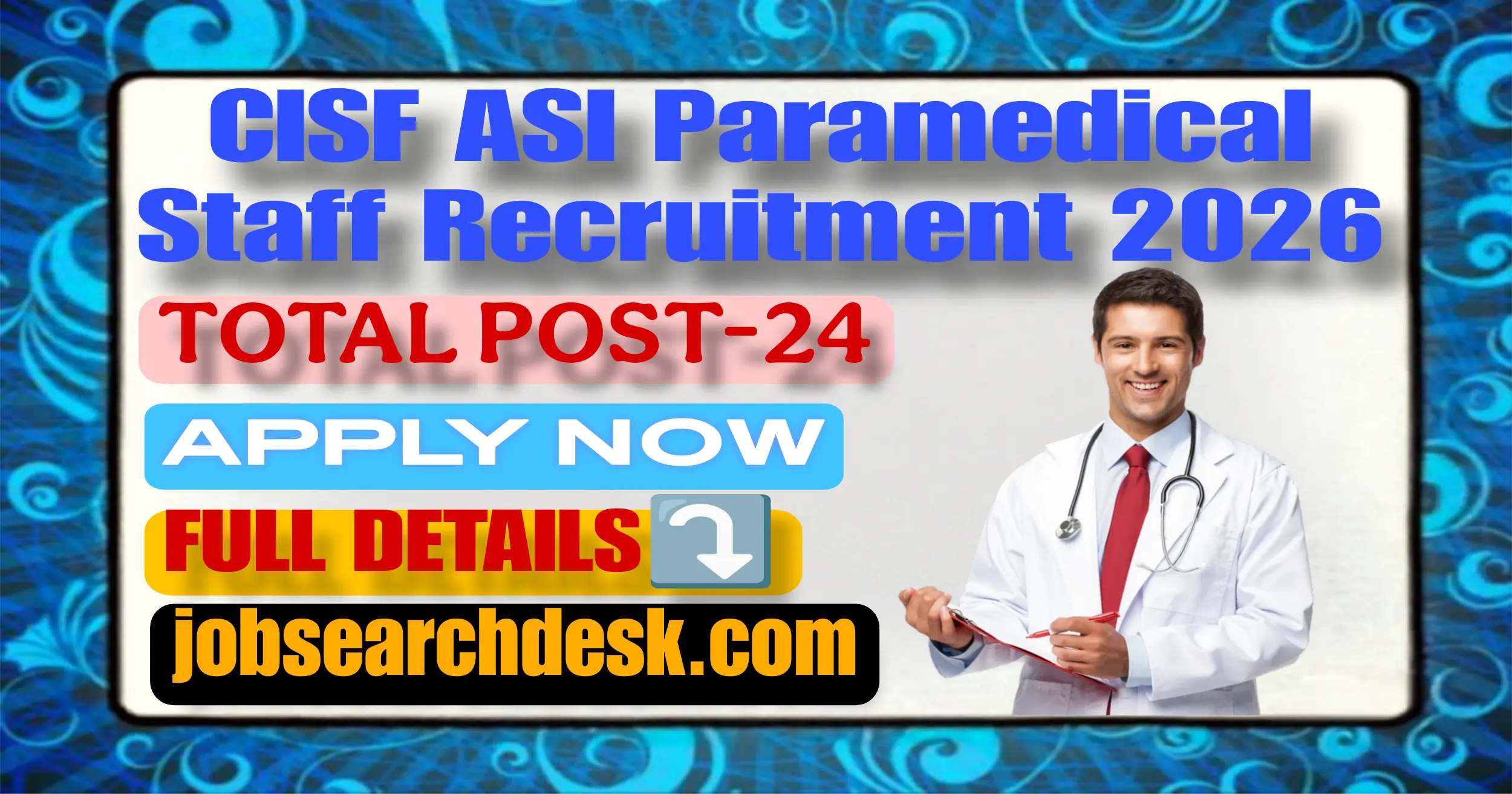 CISF ASI Paramedical Staff Recruitment 2026