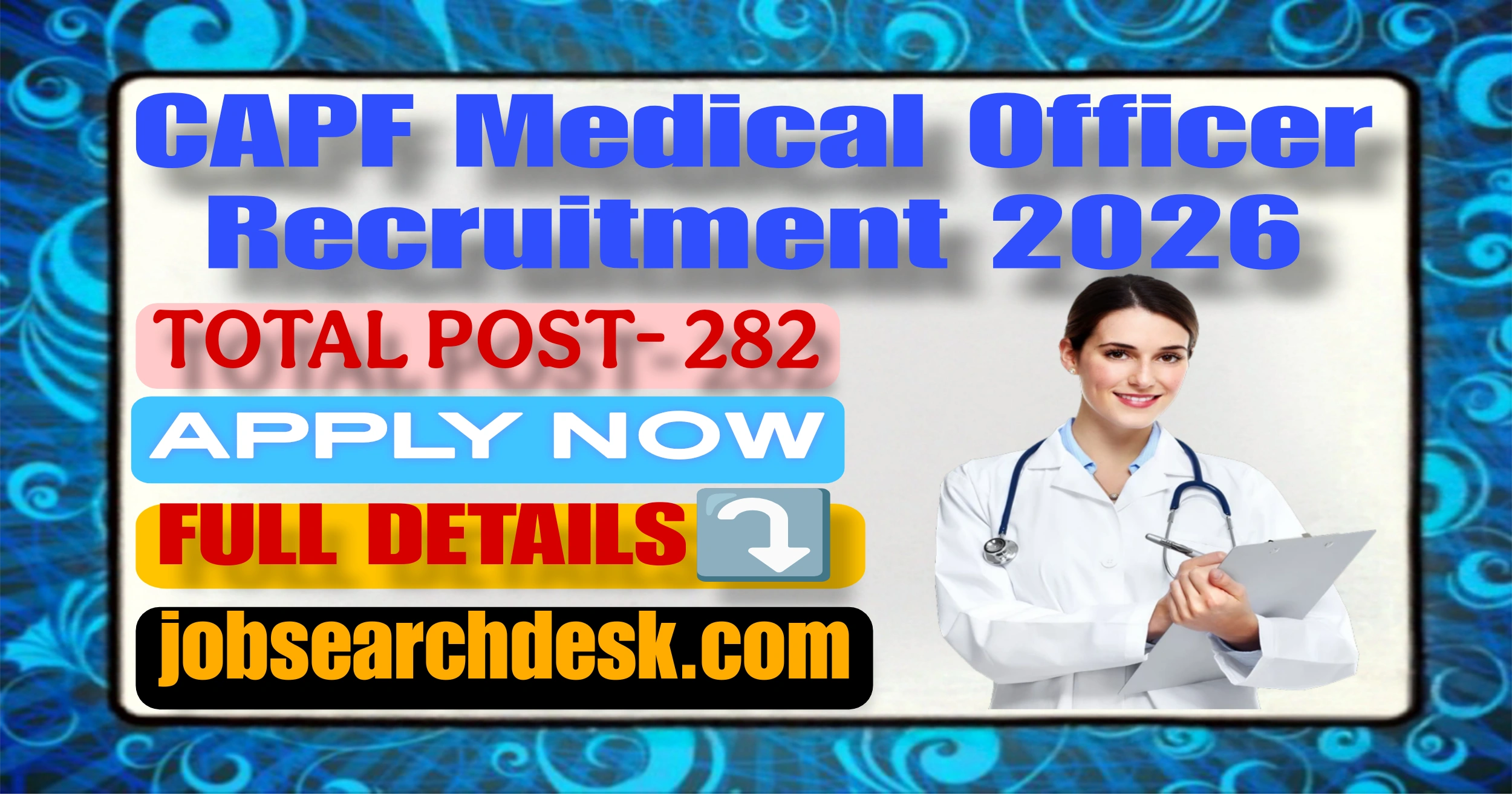 CAPF Medical Officer Recruitment 2026