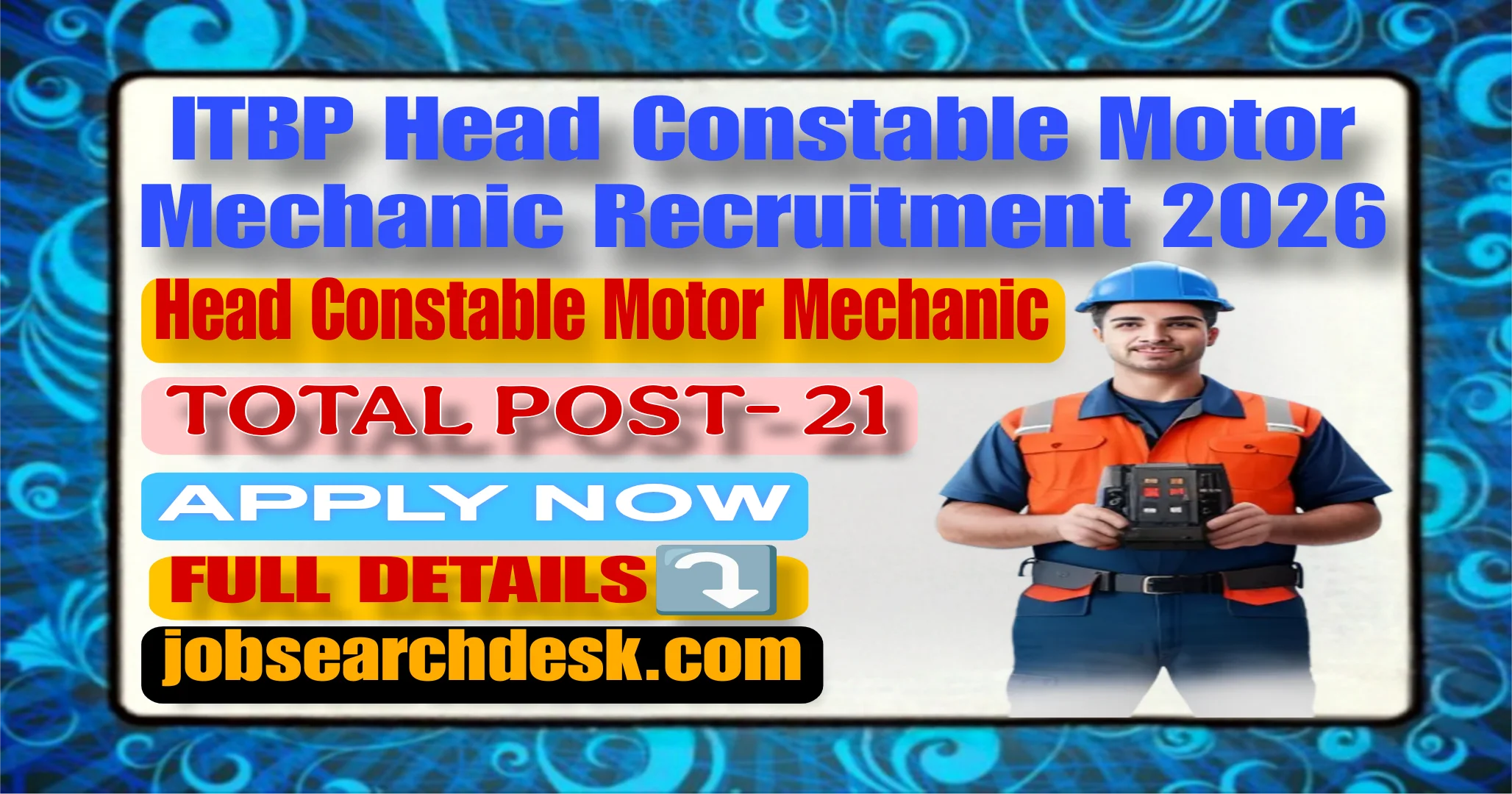 ITBP Head Constable Motor Mechanic Recruitment 2026